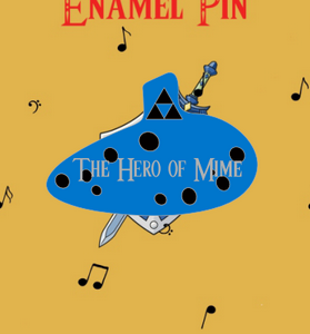 Enamel Pin showing a blue ocarina featuring the text "Hero of Mime"